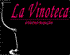 LA VINOTECA