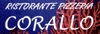 RISTORANTE PIZZERIA CORALLO di ROSELLI ANTONIETTA e C.