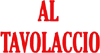 AL TAVOLACCIO di LOCASO ANTONIO C. AL TAVOLACCIO di LOCASO ANTONIO C.