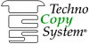TECHNO COPY SYSTEM TECHNO COPY SYSTEM