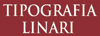 TIPOGRAFIA LINARI DI BERNARDO LINARI  C. snc