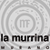LA MURRINA di SONIA BACCARO LA MURRINA di SONIA BACCARO