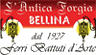 BELLINA L ANTICA FORGIA