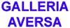 GALLERIA AVERSA sas