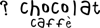 CHOCOLAT