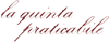 LA QUINTA PRATICABILE