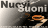 ASSOCIAZIONE MUSICALE NUOVISUONI