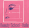 BEAUTY SCHOOL