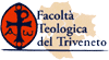 FACOLTA  TEOLOGICA DEL TRIVENETO