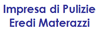 IMPRESA DI PULIZIE EREDI MATERAZZI LETIZIA di PORCINI FRANCA