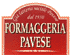 FORMAGGERIA PAVESE di MAURIZIO TORRIANI C. snc FORMAGGERIA PAVESE di MAURIZIO TORRIANI C. snc