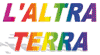 L ALTRA TERRA CONSORZIO D IMPRESA PER L AGRICOLTURA