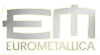 EUROMETALLICA srl