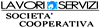 LAVORI E SERVIZI SOCIETA  COOPERATIVA