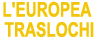L EUROPEA TRASLOCHI di ROSARIO SCARPATI  C. sas