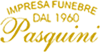 AGENZIA ONORANZE FUNEBRI PASQUINI AGENZIA ONORANZE FUNEBRI PASQUINI