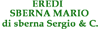 EREDI SBERNA MARIO di SBERNA SERGIO  C. snc
