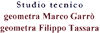 STUDIO TECNICO GEOM. GARRO  M. TASSARA F.