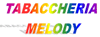 TABACCHERIA MELODY MARIA CAVACCIUTI
