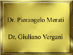 PIERANGELO MERATI - DOTT. GIULIANO VERGANI