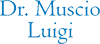 MUSCIO DR. LUIGI