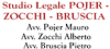 STUDIO LEGALE POJER - ZOCCHI - BONOMO - BRUSCIA