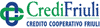 BANCA CREDIFRIULI BANCA CREDIFRIULI - CREDITO COOPERATIVO FRIULI scrl