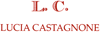 L.C. LUCIA CASTAGNONE