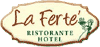 RISTORANTE ALBERGO LA FERTE 