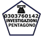 PENTAGONO INVESTIGAZIONI RUGGERO FOSTINI PENTAGONO INVESTIGAZIONI