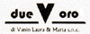 DUE V ORO snc di VANIN LAURA  MARTA