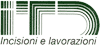 I.T.D. INCISIONI E LAVORAZIONI di DEPAOLI SANDRA  C. snc