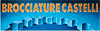 BROCCIATURE CASTELLI snc