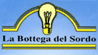 LA BOTTEGA DEL SORDO
