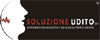 SOLUZIONE UDITO - APPARECCHI ACUSTICI, PROTESI, ASSISTENZA, CONVENZIONI