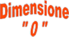 DIMENSIONE ZERO snc