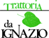 TRATTORIA DA IGNAZIO TRATTORIA DA IGNAZIO