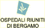 AZIENDA OSPEDALIERA OSPEDALI RIUNITI DI BERGAMO