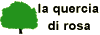 LA QUERCIA DI ROSA di FINI G.