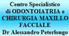 CENTRO SPECIALISTICO DI ODONTOIATRIA E CHIRURGIA MAXILLO-FACCIALE DR. PETERLONGO ALESSANDRO