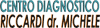 CENTRO DIAGNOSTICO RICCARDI DOTT. M. della DOTT.SSA RICCARDI GIOVANNA  C. snc