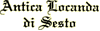 ANTICA LOCANDA DI SESTO ANTICA LOCANDA DI SESTO snc