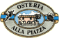 OSTERIA ALLA PIAZZA srl OSTERIA ALLA PIAZZA srl