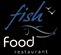 FISH FOOD RESTAURANT FISH FOOD srl FISH FOOD RESTAURANT FISH FOOD srl