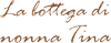 LA BOTTEGA DI NONNA TINA srl