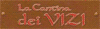 LA CANTINA DEI VIZI