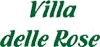VILLA DELLE ROSE sas di GAETANO DE ROSA