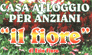 FIORE EZIA CASA ALBERGO PER ANZIANI