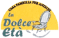 LA DOLCE ETA 