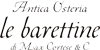 ANTICA OSTERIA LE BARETTINE di CORTESE MASSIMILIANO ANTICA OSTERIA LE BARETTINE di CORTESE MASSIMILIANO
